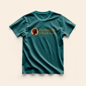 Psychology For Black Girls T-shirt
